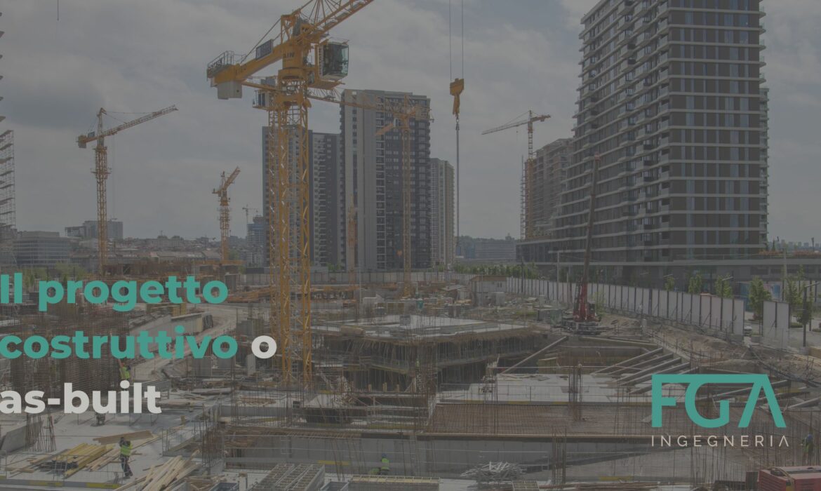 progetto as-built o progetto costruttivo